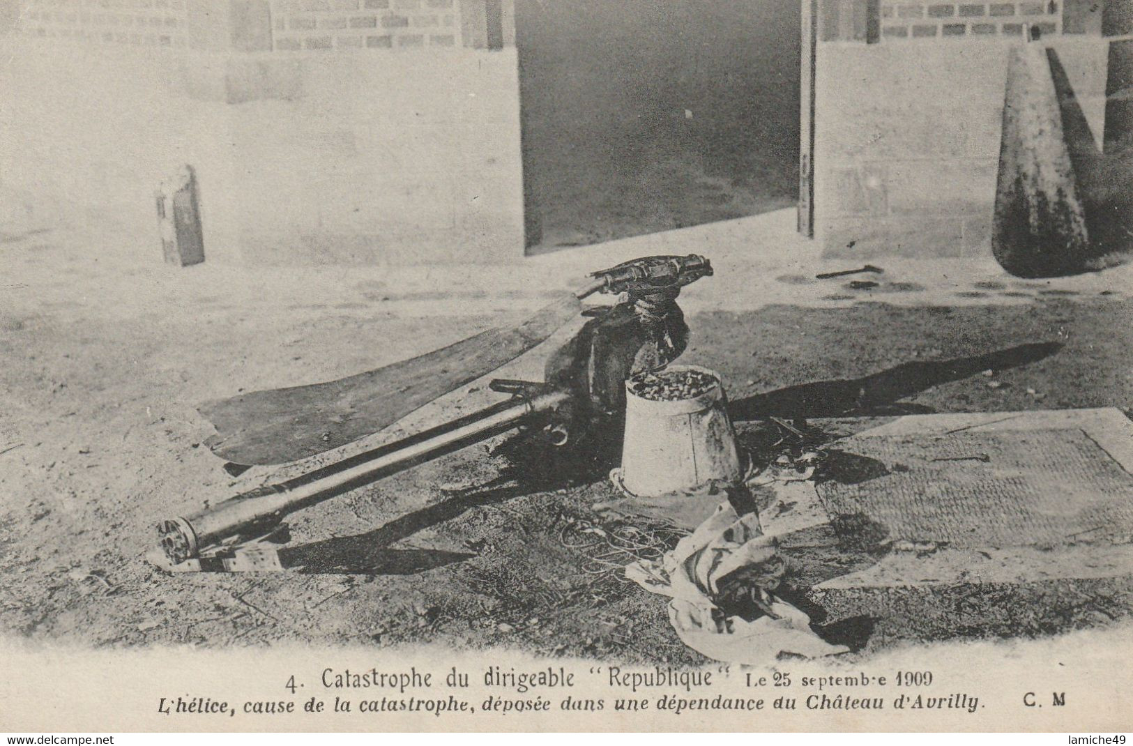 Catastrophe Du Dirigeable République Le 25 Septembre 1909 ( Hélice)  Accident - Dirigeables