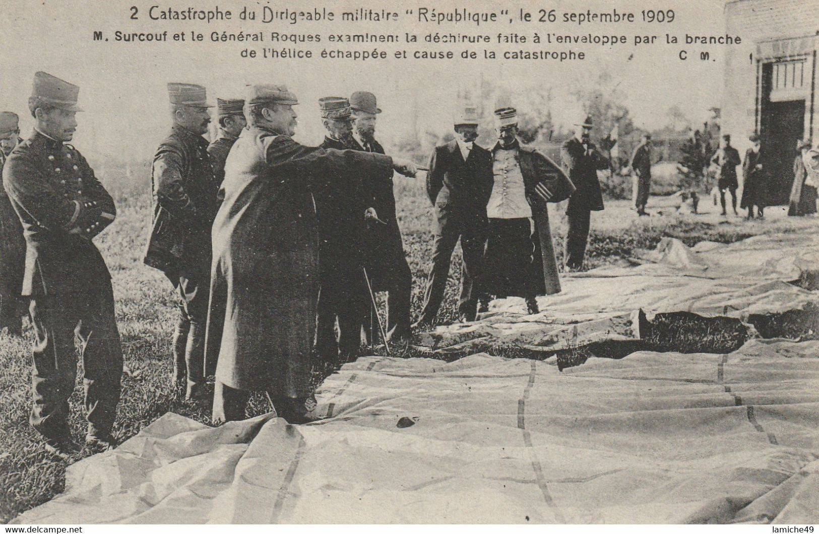 Catastrophe Du Dirigeable République Le 26 Septembre 1909 ( Le Général Roques) Accident - Dirigeables