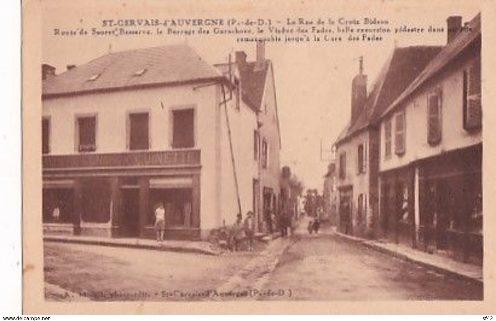 SAINT GERVAIS D AUVERGNE               LA RUE DE LA CROIX BIDEAU         PHOTO  MICHEL - Saint Gervais D'Auvergne