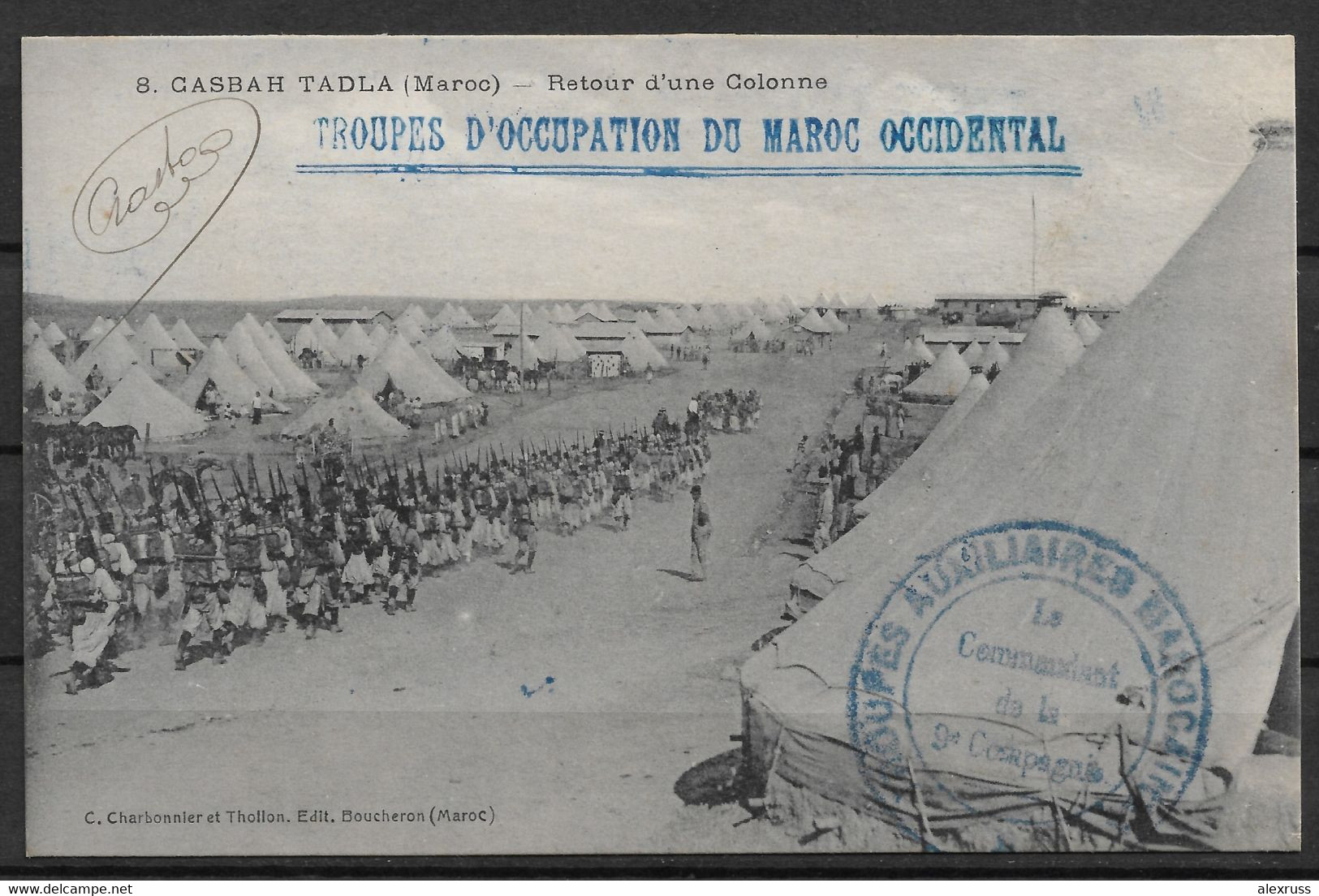 French Morocco 1914 Military Postcard, Kasbah Tadla, Camp, Retour D'une Colonne,Troupes D'Occupation Du Maroc Occidental - Autres & Non Classés