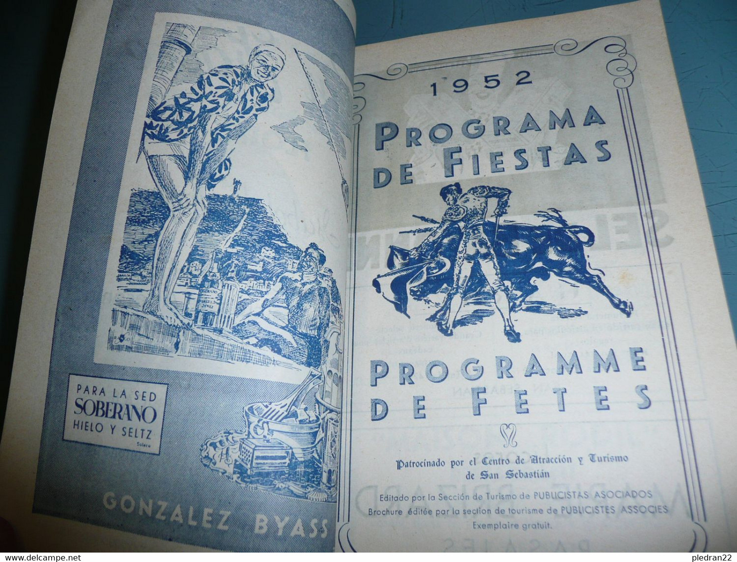 TAUROMACHIE CORRIDA PROGRAMA DE FESTEJOS VERANO ETE 1952 SAINT SEBASTIEN PAMPELUNE BAYONNE DAX BIARRITZ ST JEAN DE LUZ - Sport