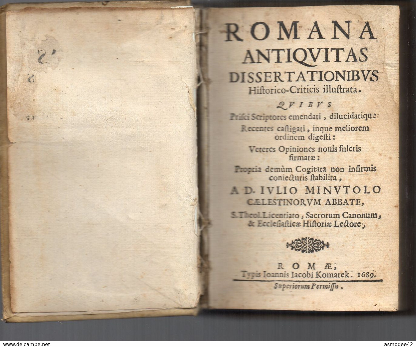 EDITION  ORIGINALE LIVRE ANCIEN ROMANA ANTIQUITAS   IN 12  1689  EDITEUR  KOMAREK - Jusque 1700