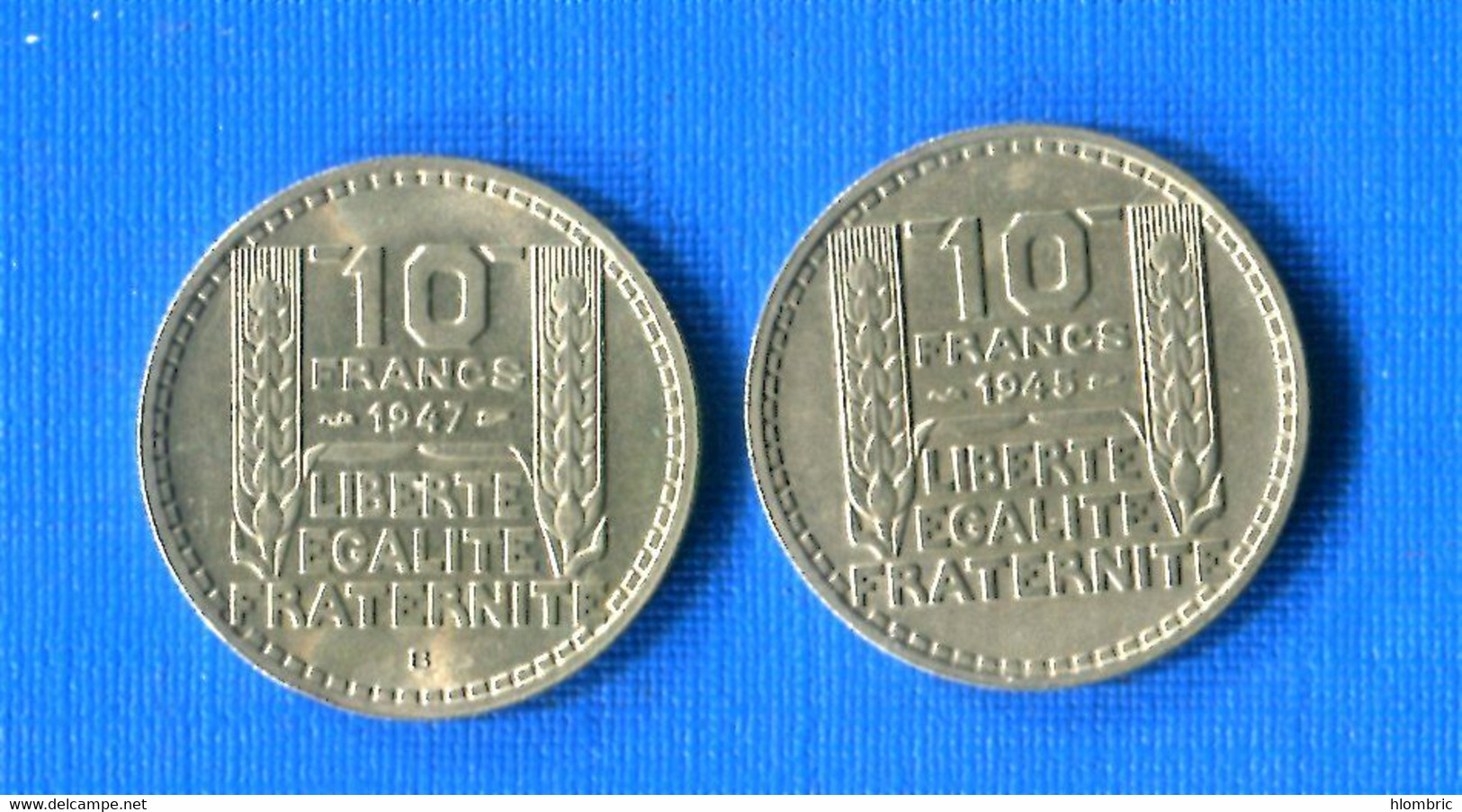 10  Fr  1945  Rameaux Cours  + 10  Fr  1947  Petite Téte  Sup - 10 Francs