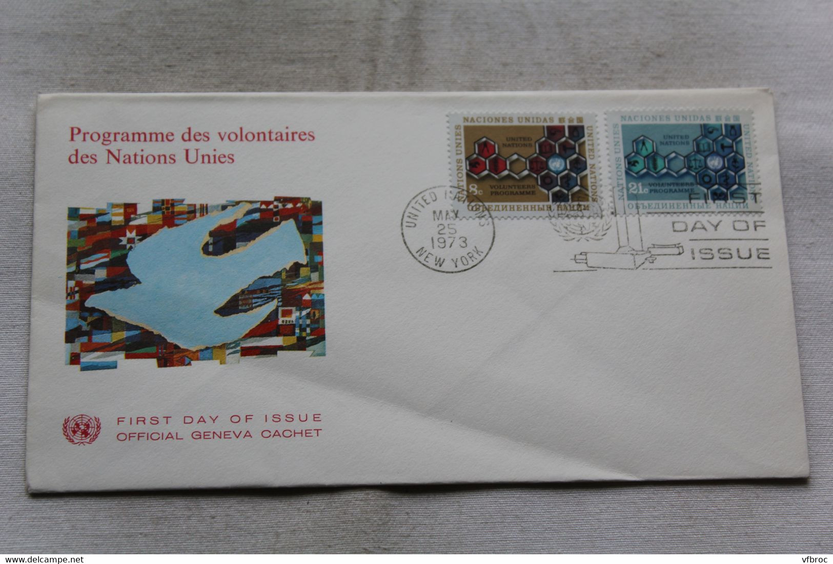 Enveloppe Premier Jour 25/05/1973, Programme Des Volontaires Des Nations Unies, Philatélie - 1971-1980