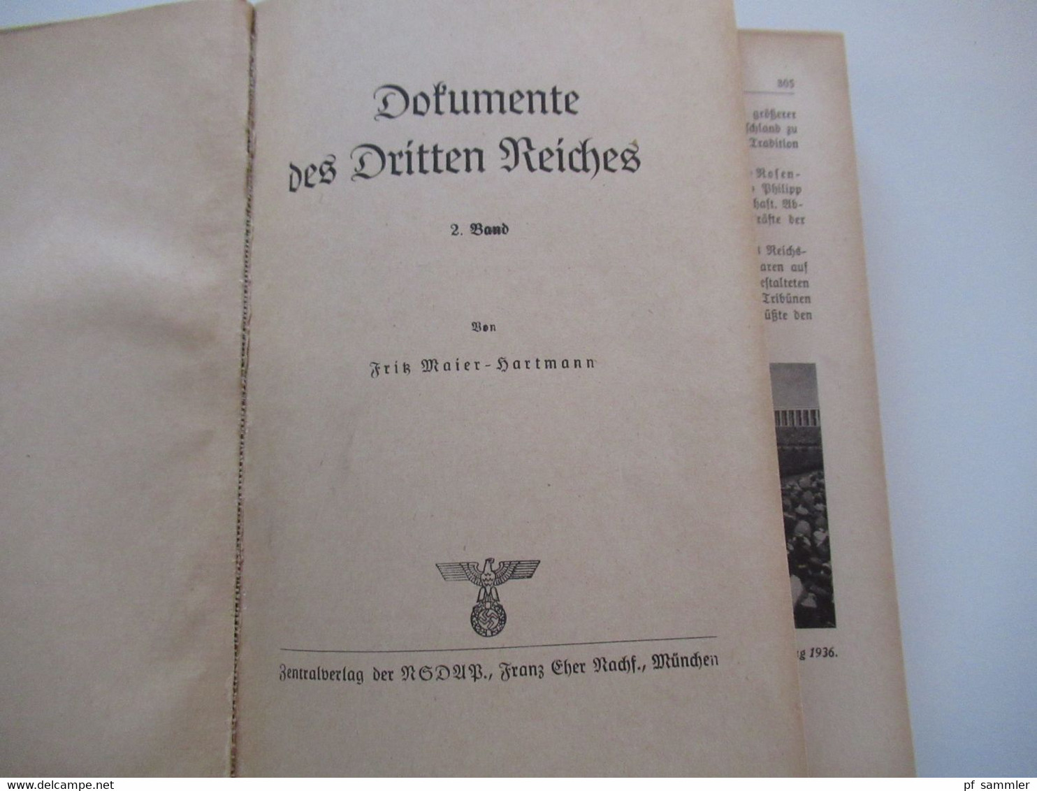 Zentralverlag der NSDAP München 1943 Dokumente des Dritten Reiches 2. Band von Fritz Maier Hartmann / NS Propaganda