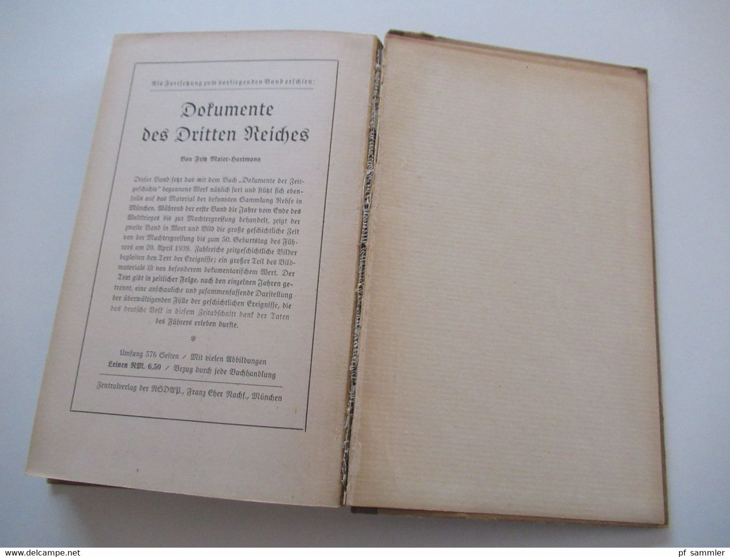 Zentralverlag der NSDAP München 1943 Dokumente des Dritten Reiches 1. Band von Fritz Maier Hartmann / NS Propaganda