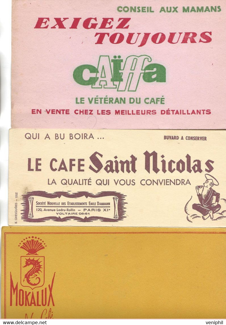 LOT DE 3 BUVARDS PUB CAFE -CAIFFA -MOKALUX - SAINT  NICOLAS TB - Café & Té