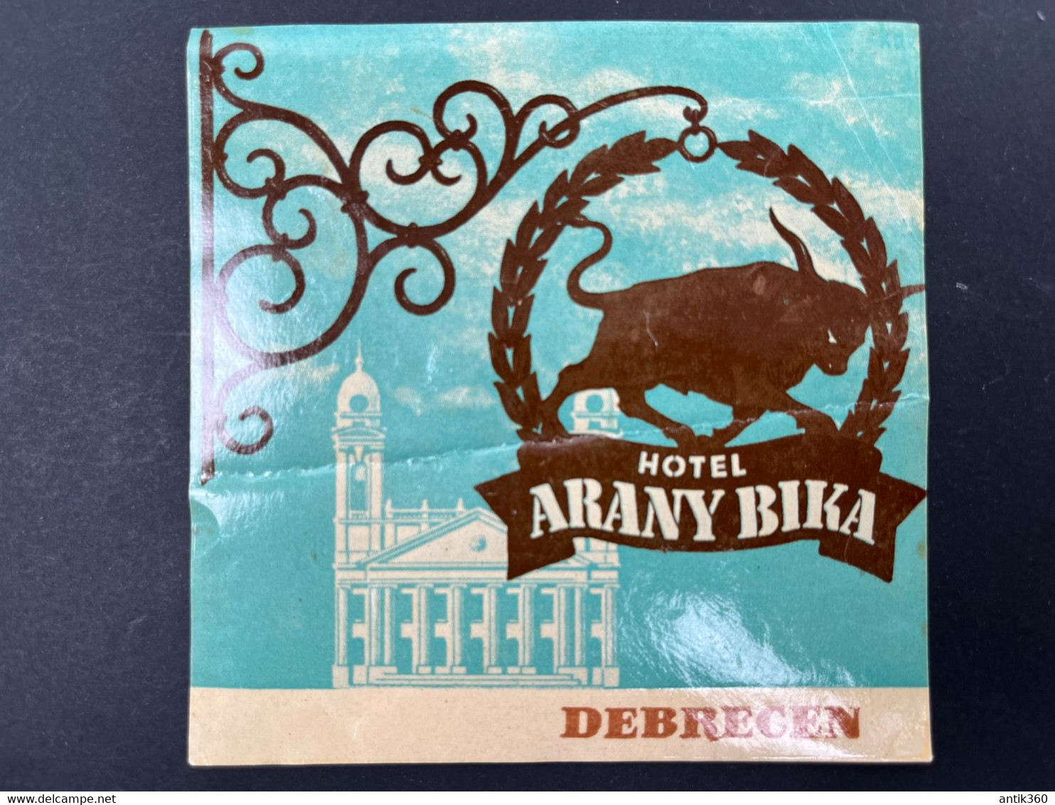Ancienne étiquette D'Hôtel De Valise HOTEL ARANY BIKA Debrecen Hongrie - Etiquettes D'hotels