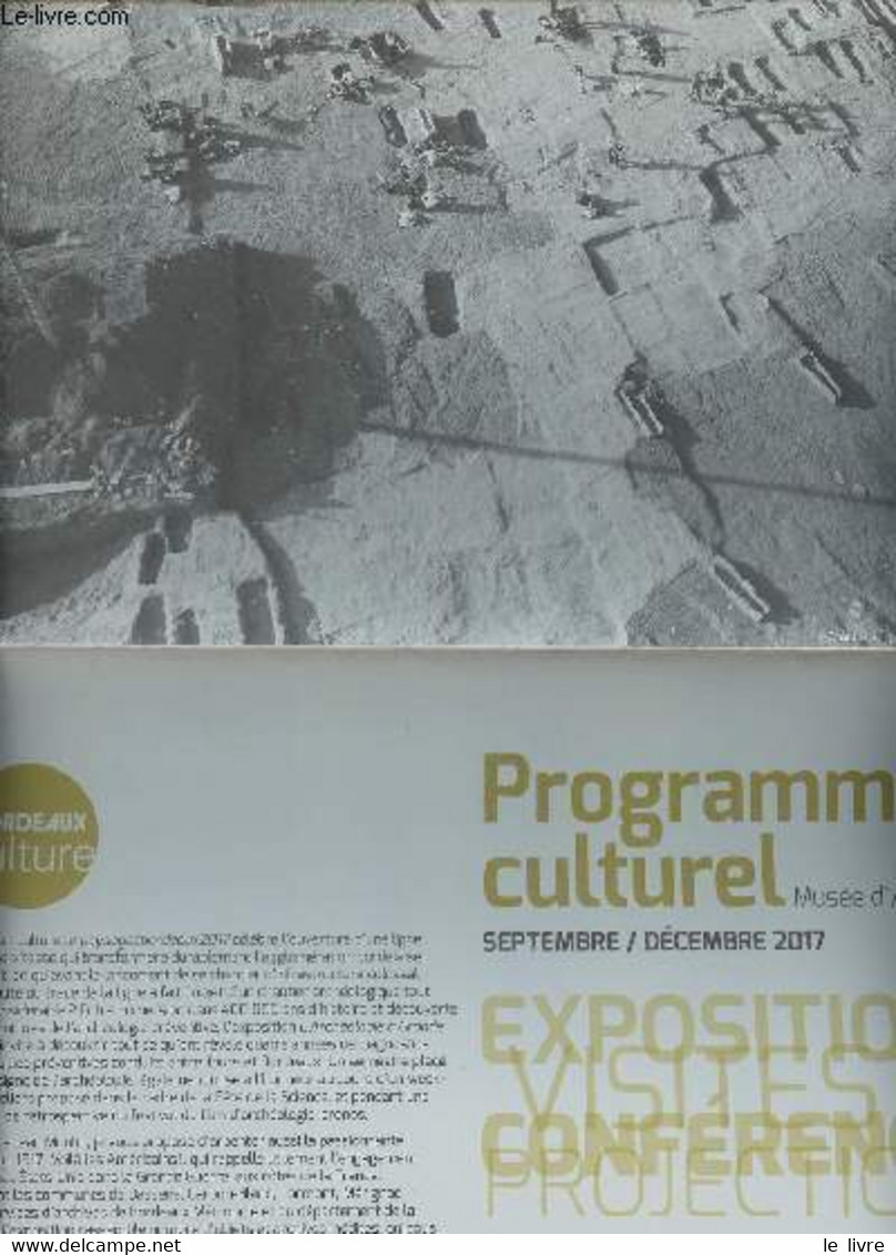 Musée D'Aquitaine - Programme Culturel, Septembre-décembre 2017 - Collectif - 2017 - Franche-Comté