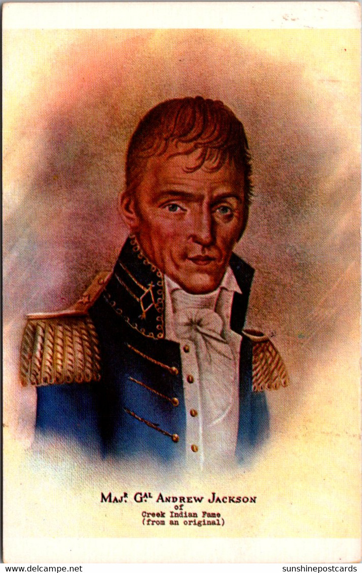 Alabama Dadeville Battle Of Horseshoe Bend Portrait Of Major General Andrew Jackson - Autres & Non Classés