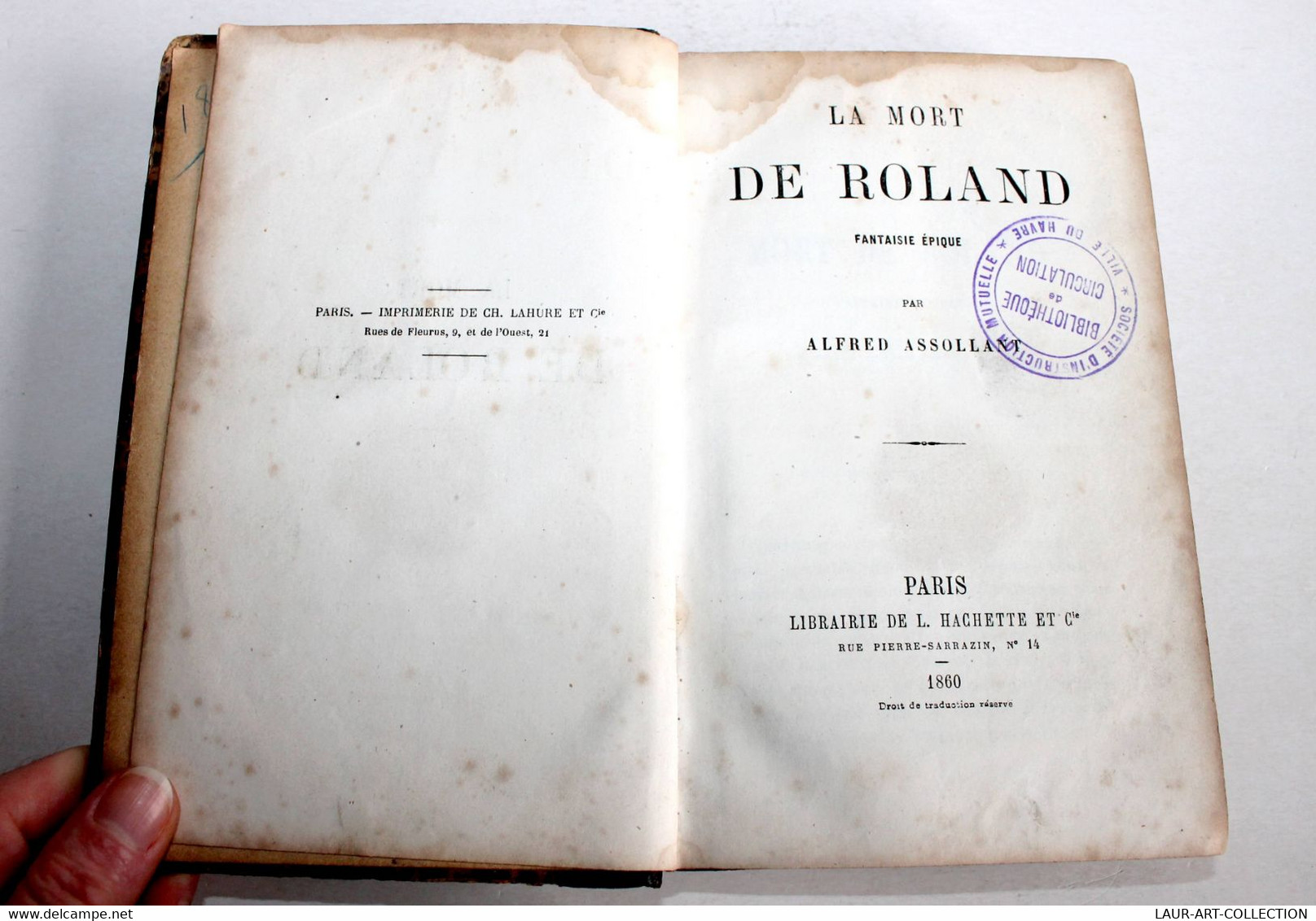 TRES RARE! LA MORT DE ROLAND, FANTAISIE EPIQUE Par A. ASSOLLANT 1860 L. HACHETTE / ANCIEN LIVRE DE COLLECTION (2301.75) - 1801-1900