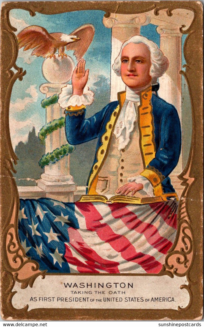 George Washington Taking The Oath As First President Of The United States Embossed - Presidents