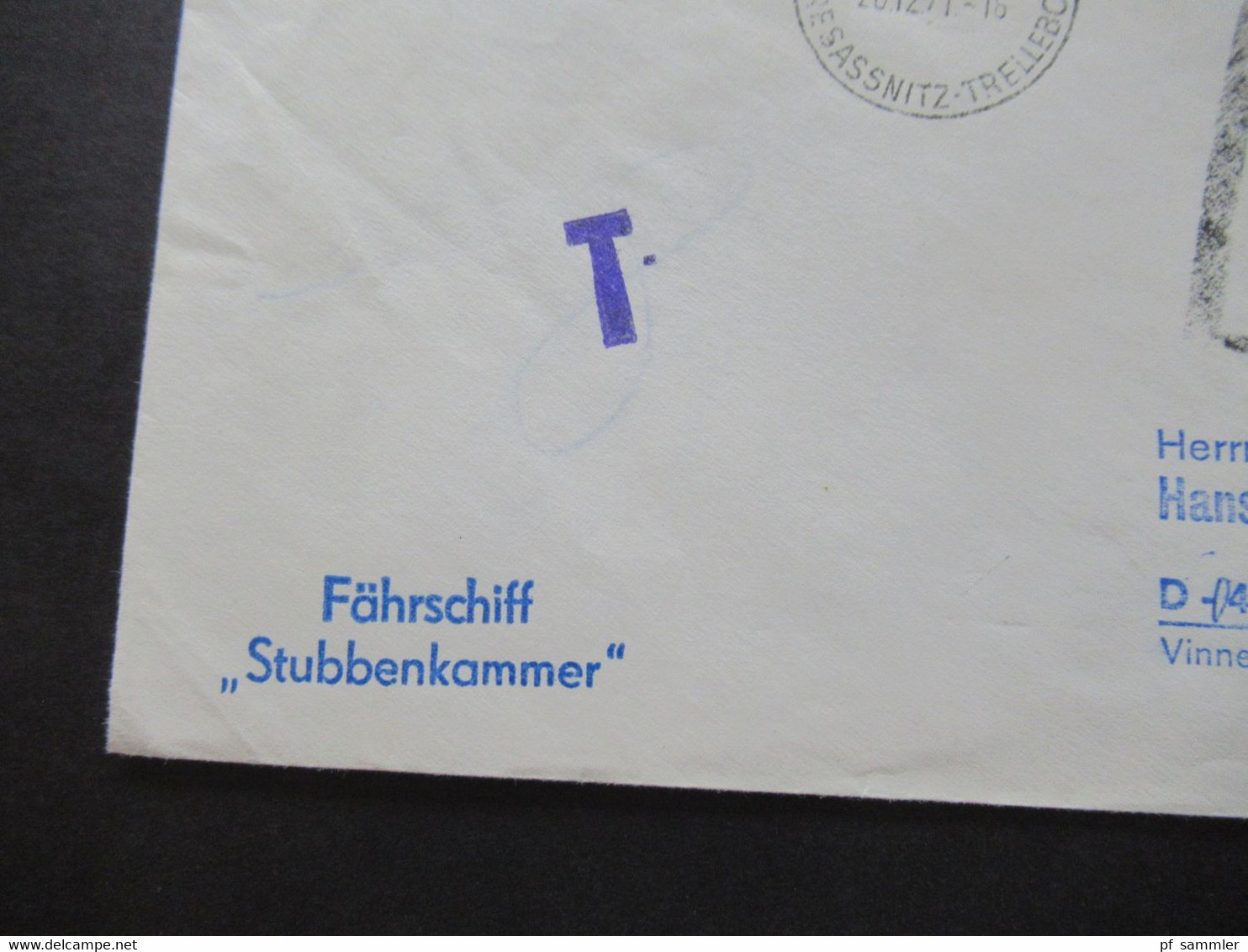 DDR 1971 Drucksache Mit Blaustift Und T Nachportostempel / Fährschiff Stubbenkammer / Sassnitz Fähre Trelleborg - Cartas & Documentos