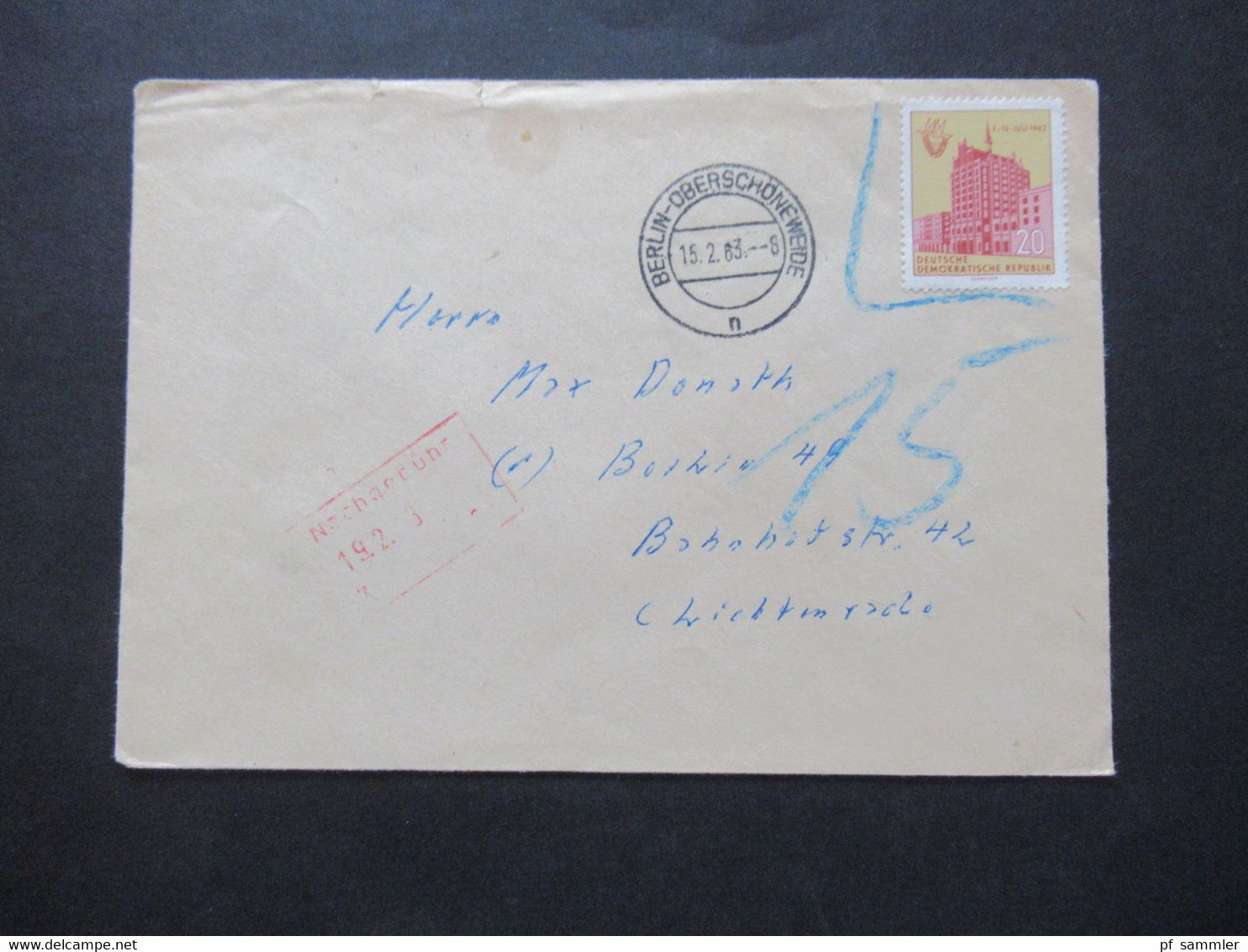 DDR 1963 Drucksache Mit Blaustift Nachporto 15 Stempel Neben Der Marke Berlin Oberschöneweide / Roter Nachgebühr Stempel - Covers & Documents