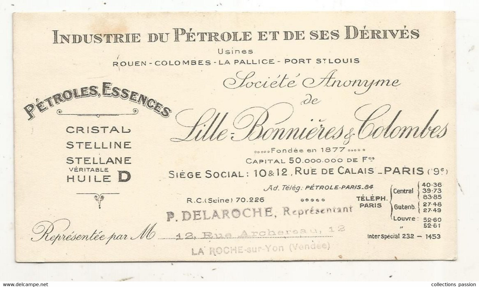 Carte De Visite , Pétroles, Essences,  S.A De LILLE-BONNIERES & COLOMBES,  Paris 9e - Visiting Cards
