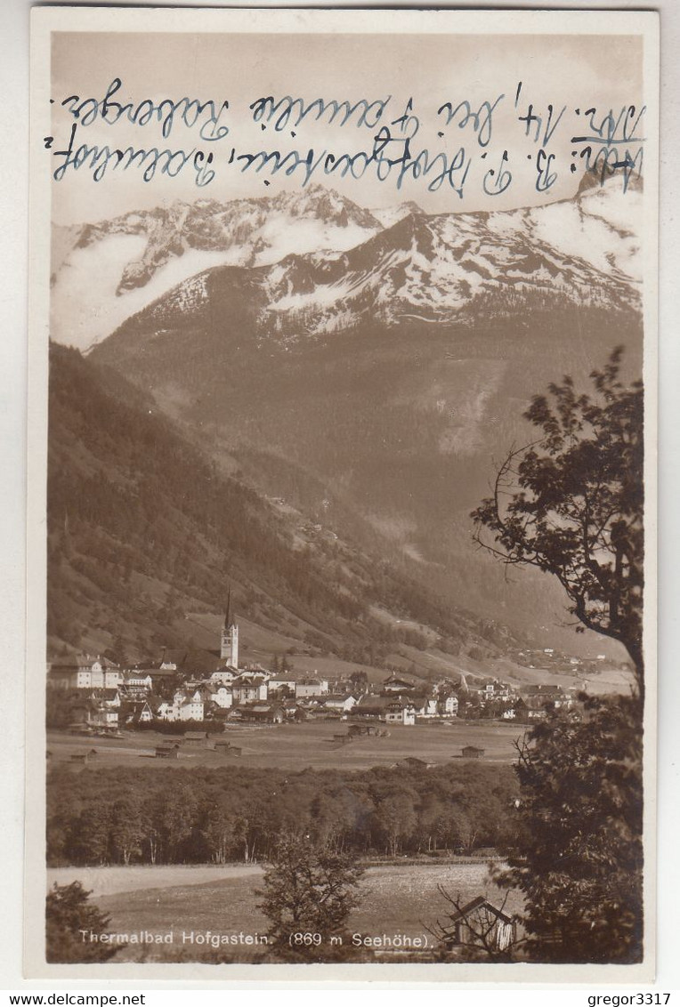 C4003) Thermalbad HOFGASTEIN - 869m Seehöhre - Hochglanz FOTO AK 1928 - Bad Hofgastein