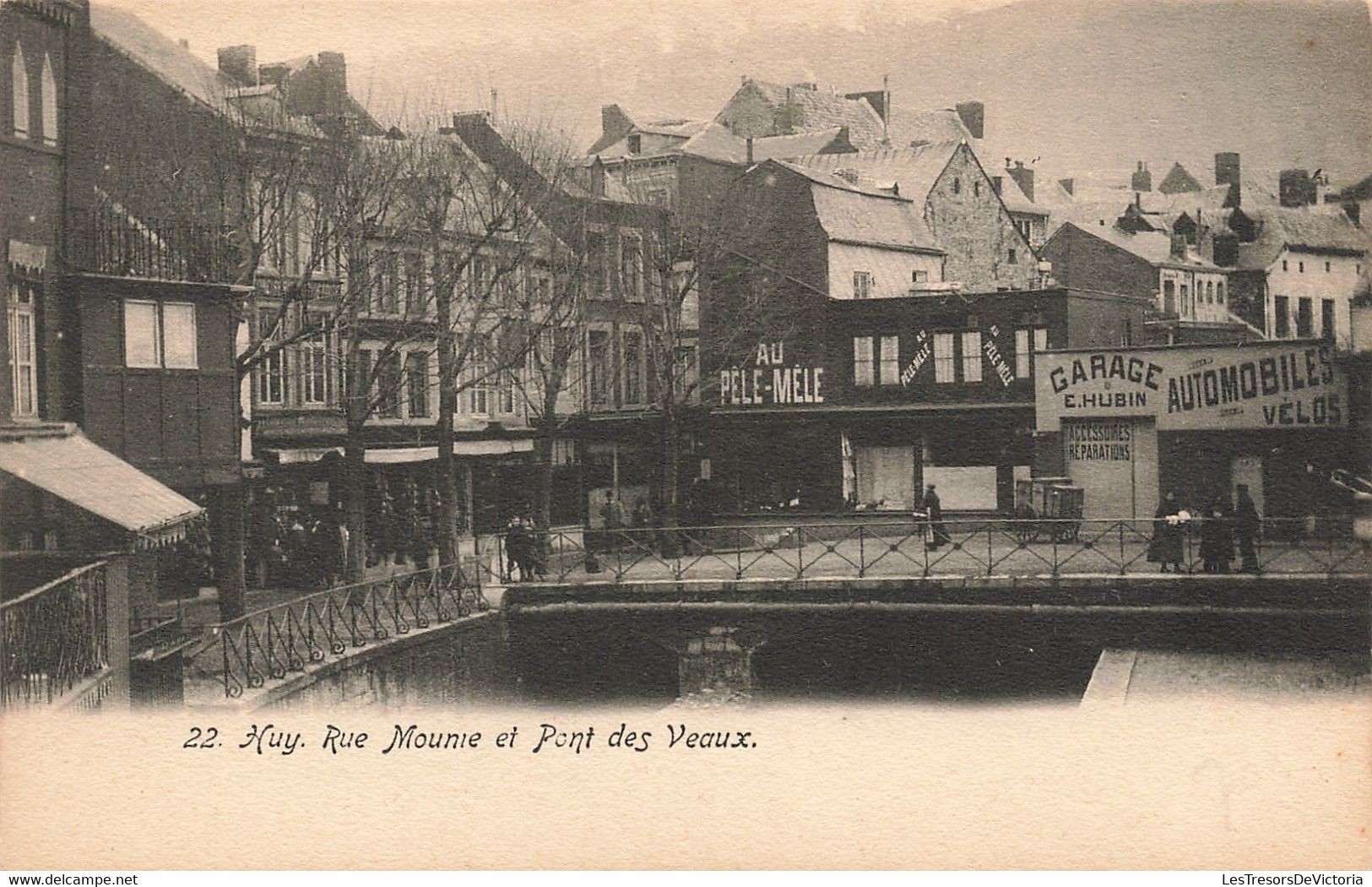 Belgique - Huy - Rue Mounie Et Pont Des Veaux - Précurseur - Au Pèle Mèle - Carte Postale Ancienne - Huy