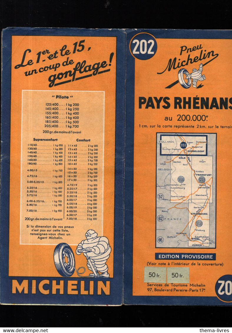 Carte Michelin   N°202 PAYS RHENANS   1945  (M5113) - Cartes Routières