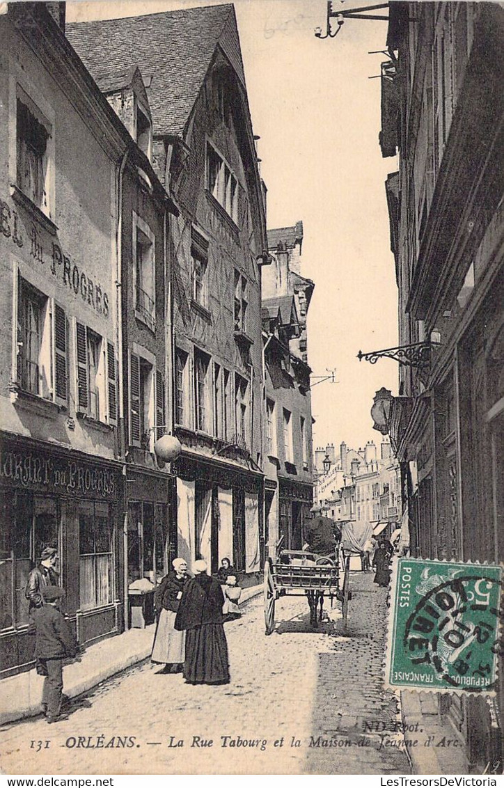 FRANCE - 45 - ORLEANS - La Rue Tabourg Et La Maison De Jeanne D'Arc - Carte Postale Ancienne - Orleans