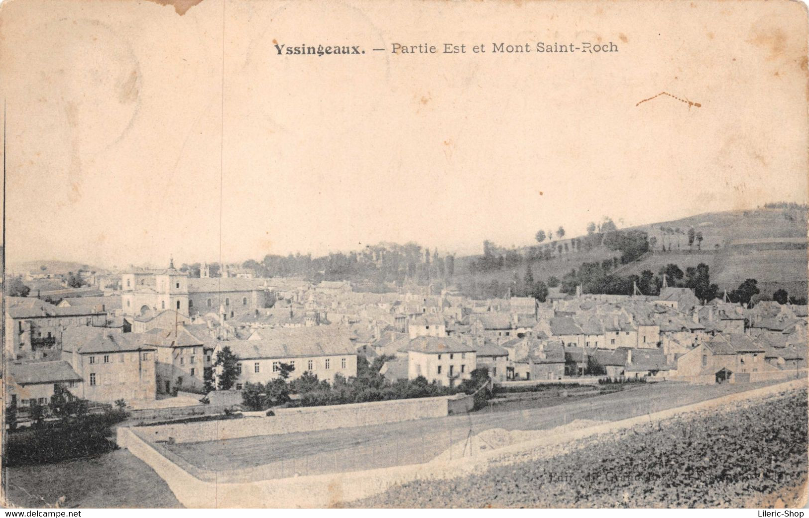 [43] YSSINGEAUX - Partie Est Et Mont Saint-Roch Cpa 1906 ♣♣♣ - Yssingeaux