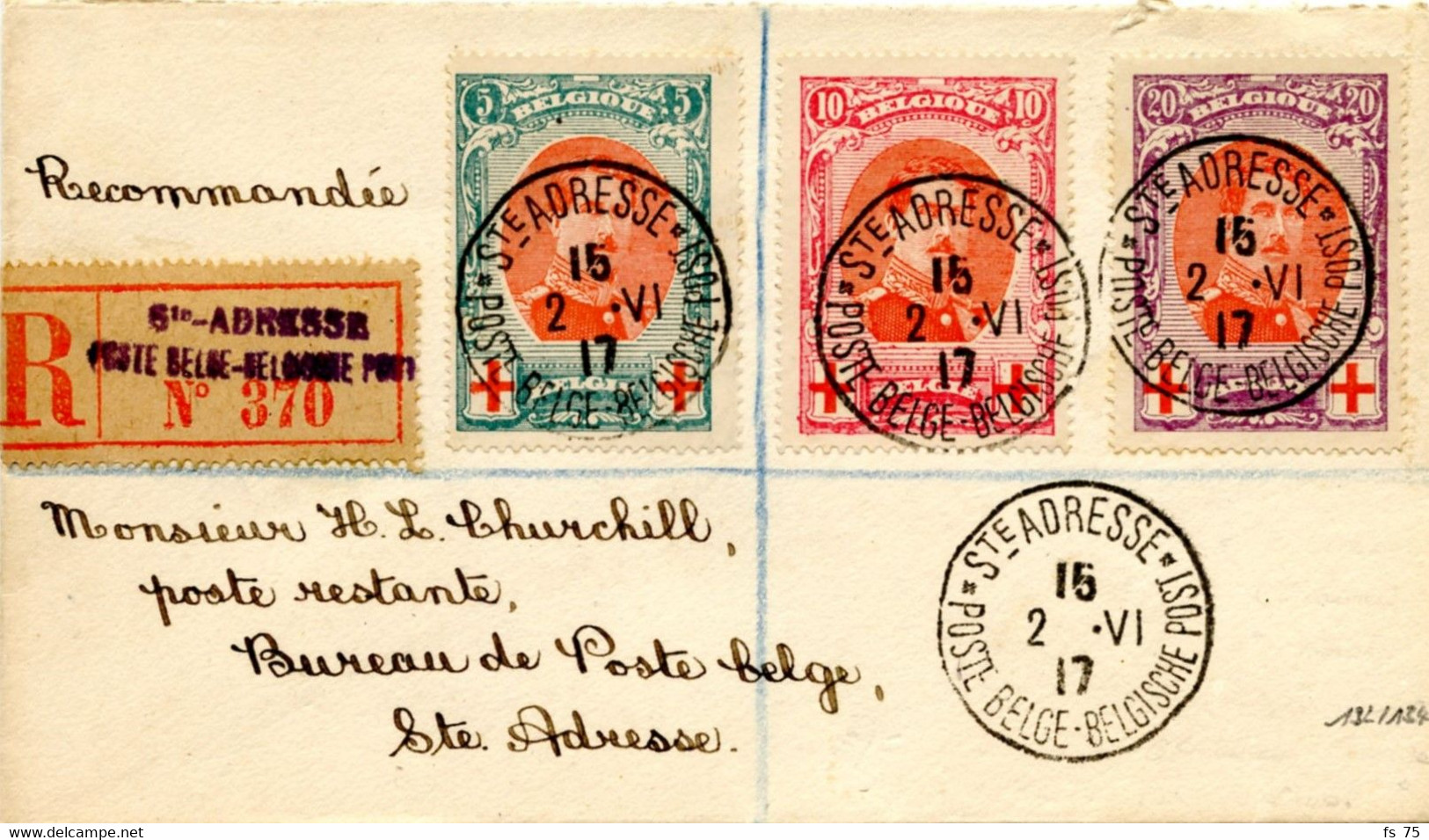 BELGIQUE - COB 132/134 CAD BILINGUE STE ADRESSE POSTE BELGE SUR LETTRE RECOMMANDEE, 1917 - Belgisch Leger