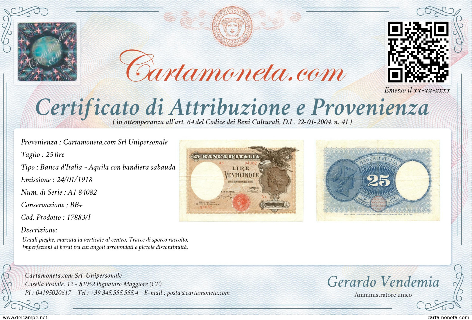 25 LIRE AQUILA CON BANDIERA SABAUDA PRIMA SERIE A1 BANCA D'ITALIA 24/01/1918 BB+ - Andere