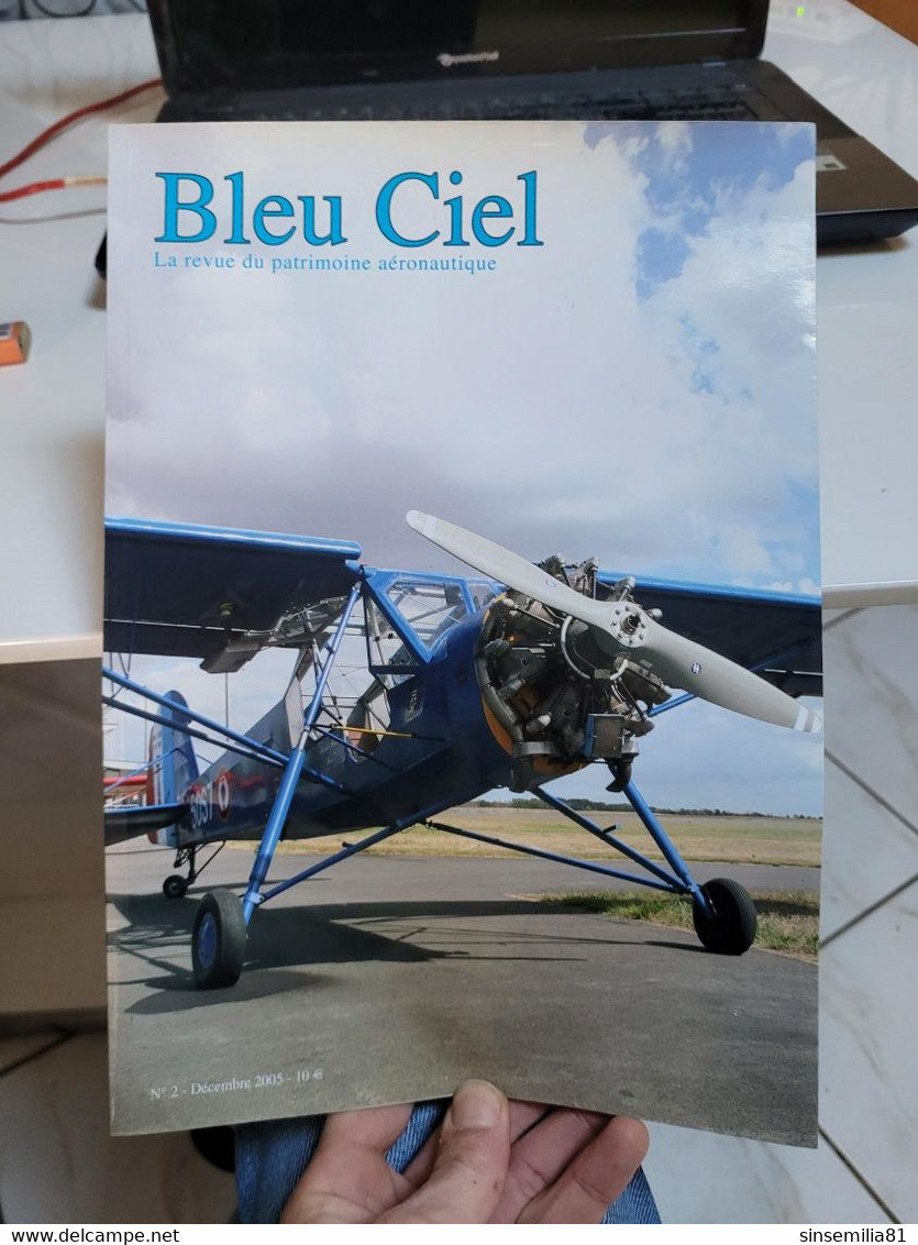 Bleu Ciel La Revue Du Patrimoine Aeronautique 2 - Aviation