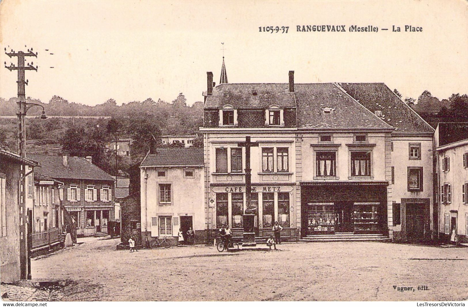 FRANCE - 57 - RANGUEVAUX - La Place - Café De Metz - Vagner éditeur - Carte Postale Ancienne - Otros & Sin Clasificación