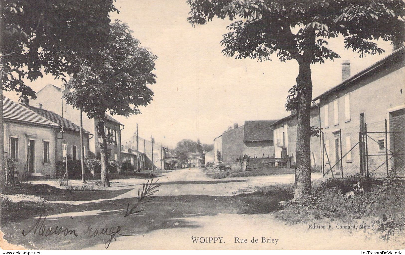 FRANCE - 57 - WOIPPY - Rue De Briey - Edition Conrard - Carte Postale Ancienne - Autres & Non Classés