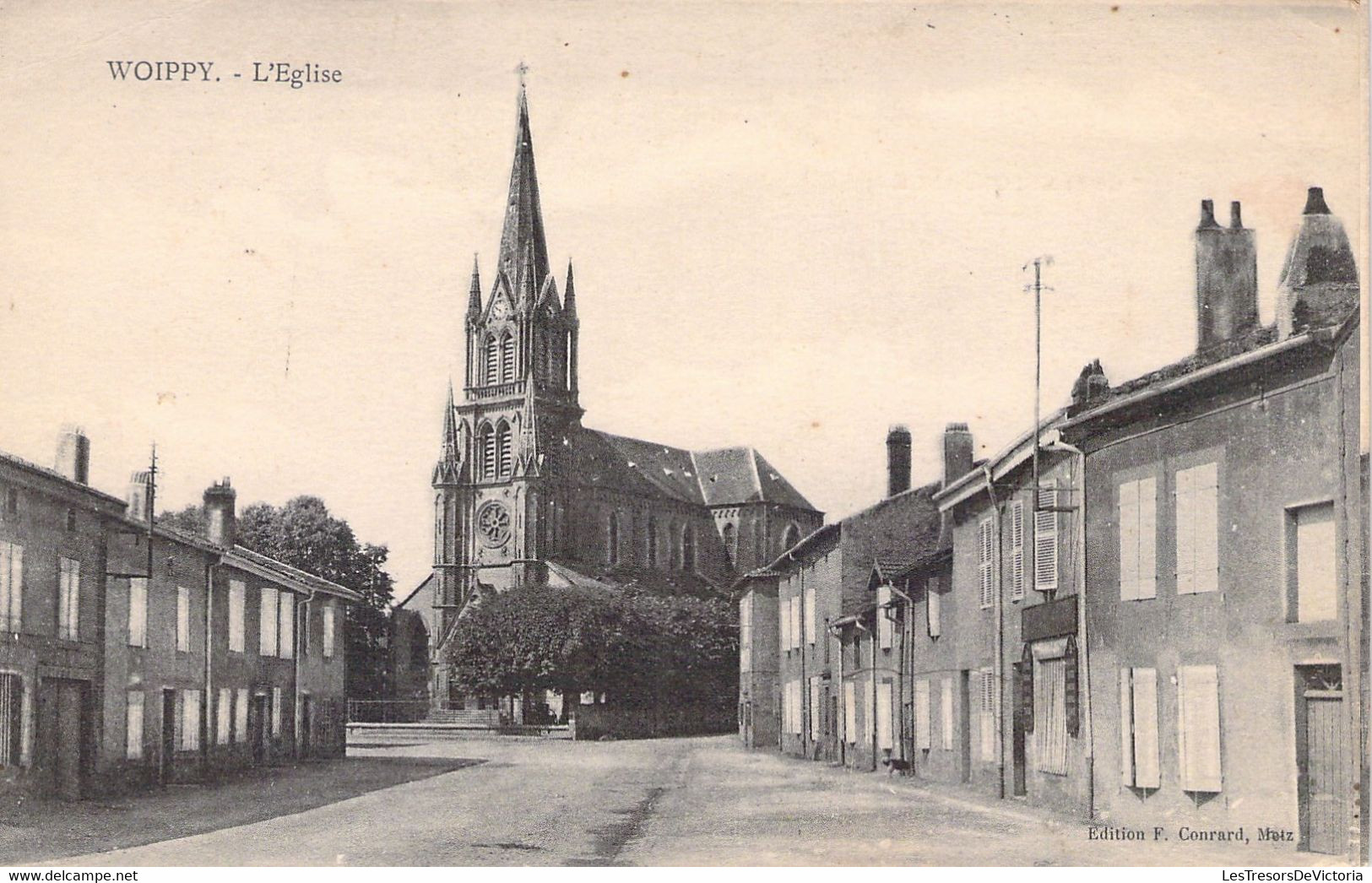 FRANCE - 57 - WOIPPY - L'église - Edition Conrard - Carte Postale Ancienne - Andere & Zonder Classificatie