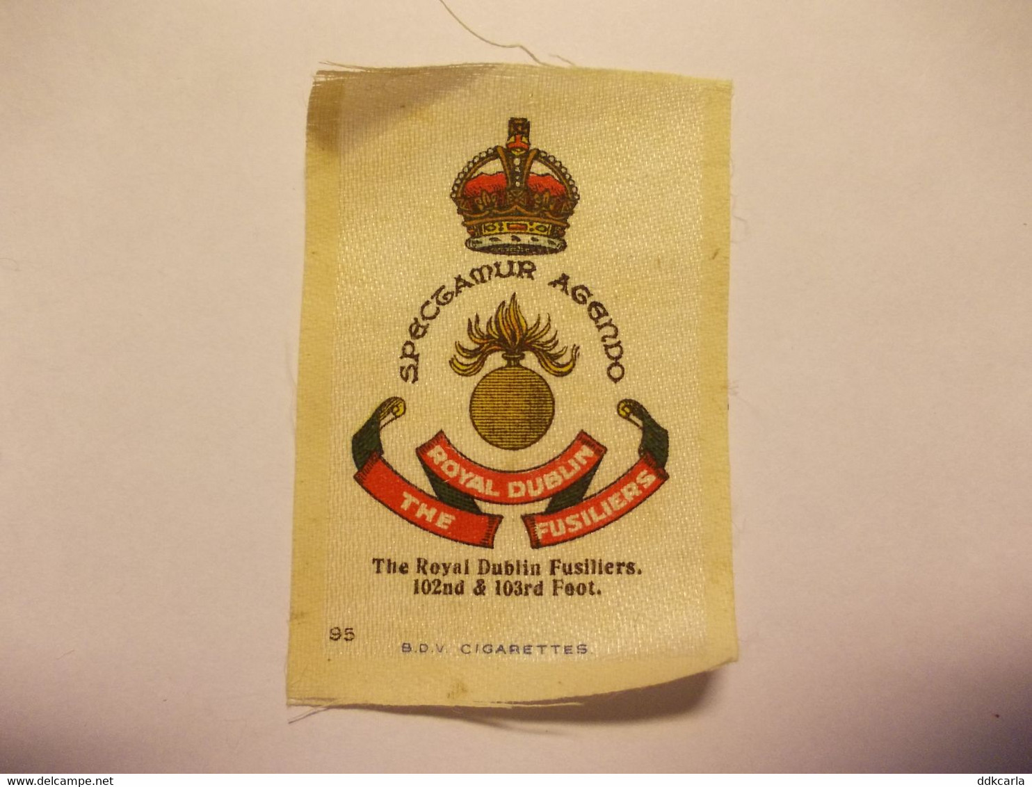 Cigarette Silk - B.D.V. Cigarettes - N° 95 The Royal Dublin Fusiliers 102nd & 103rd Foot - Autres & Non Classés