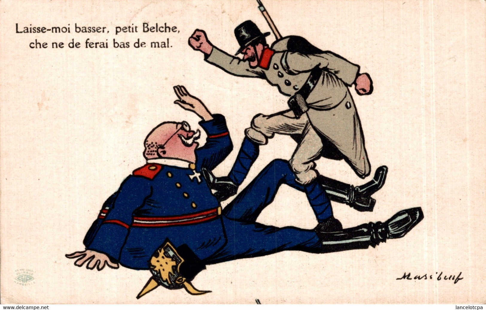 ILLUSTRATEUR MASS'BOEUF - MILITARIA / LAISSEZ MOI BASSER PETIT BELCHE - CHE NE DE FERAI BAS DE MAL - Mass'Boeuf