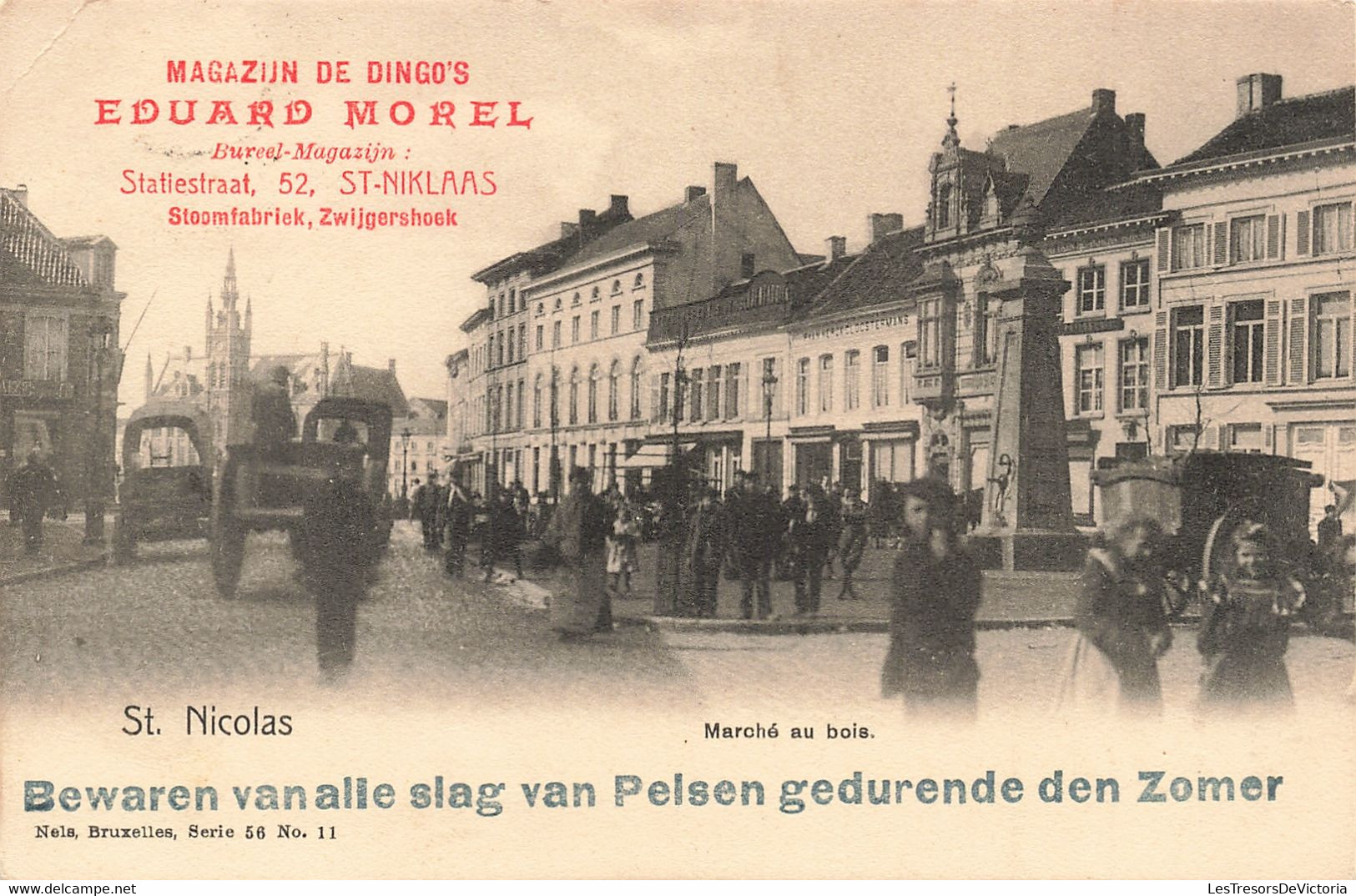 Belgique - Saint Nicolas - Marché Au Bois - Edit. Nels - Publicité Eduard Morel - Animé - Carte Postale Ancienne - Saint-Nicolas