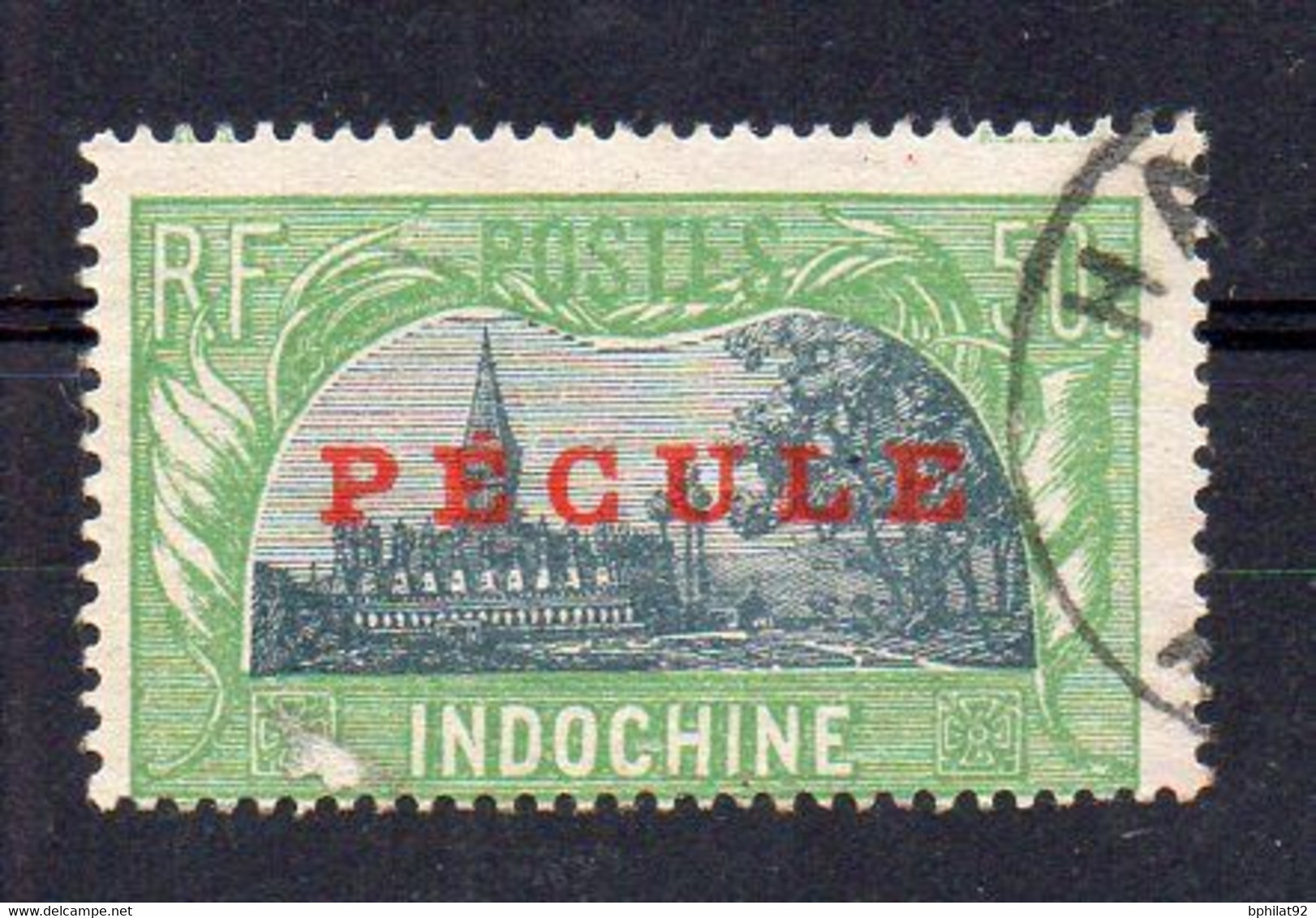 !!! FISCAL D'INDOCHINE PECULE N°11b OBLITERE - Andere & Zonder Classificatie