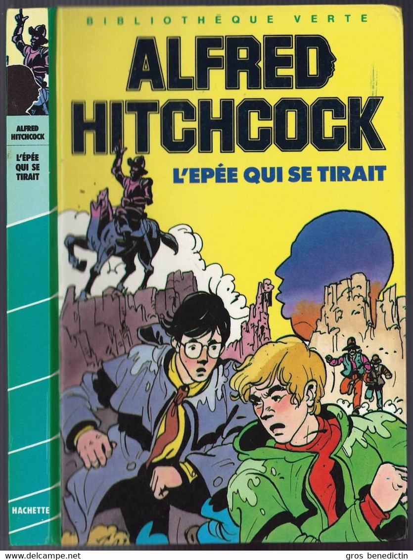 Hachette - Bibliothèque Verte - Hitchcock - Les Trois Jeunes Détectives - "L'épée Qui Se Tirait" - 1985 - #Ben&Hitch - Biblioteca Verde