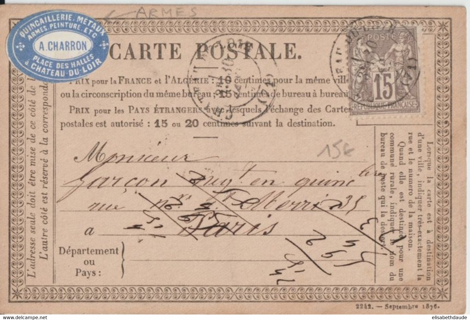 1877 - ETIQUETTE COMMERCIALE / CARTE PRECURSEUR SAGE ! De CHATEAU DU LOIR (SARTHE) - Vorläufer