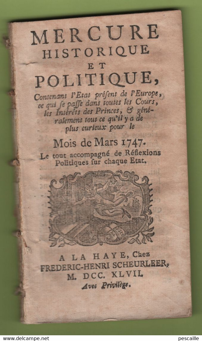 MERCURE HISTORIQUE ET POLITIQUE 03 1747 - ROME GENES NAPLES VIENNE BERLIN HONGRIE NOVI BELGRADE LONDRES ECOSSE BRUXELLES - Journaux Anciens - Avant 1800