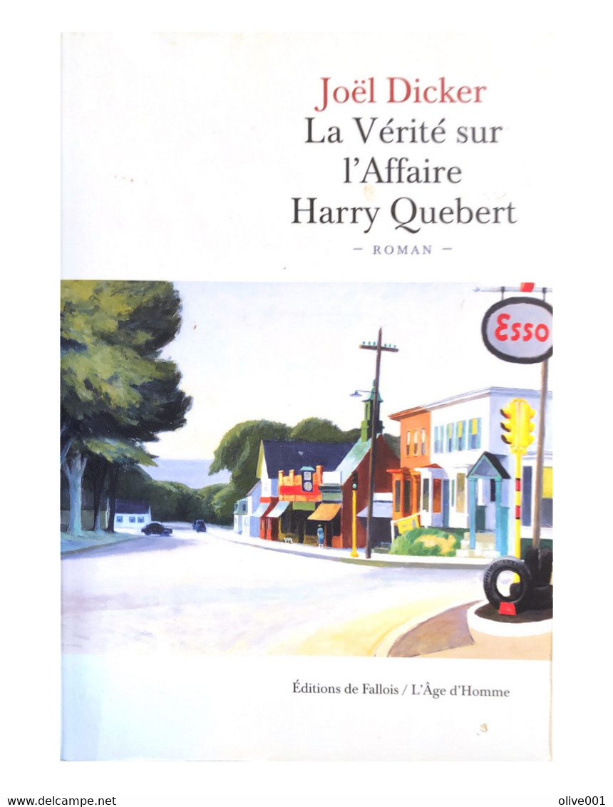 La Vérité Sur L'affaire Harry Quebert - Joël Dicker - Novelas Negras