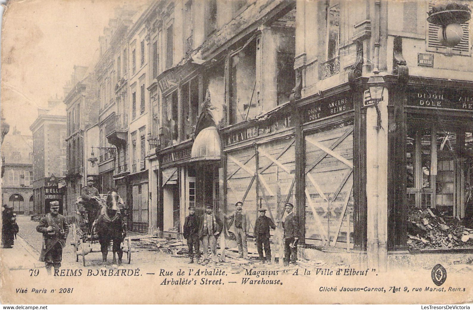 FRANCE - 51 - REIMS - Bombardé - Rue De L'Arbalète - Magasins A LA VILLE D'ELBEUF - Carte Postale Ancienne - Reims