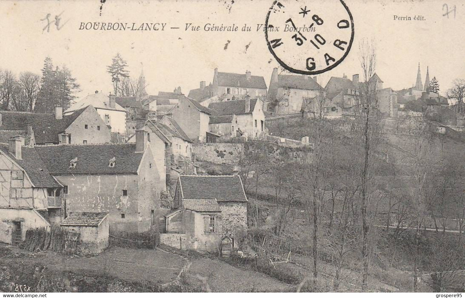 BOURBON LANCY VUE GENERALE DU VIEUX BOURBON 1910 - Sonstige & Ohne Zuordnung