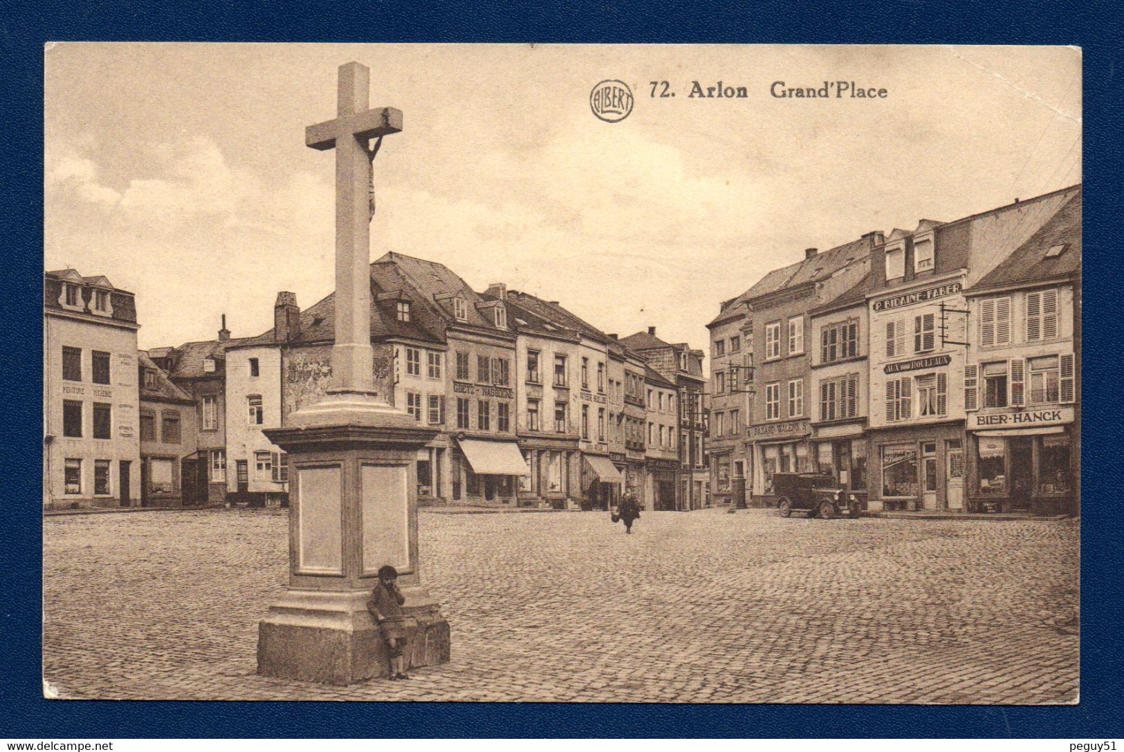 Arlon. Grand' Place. Peinture-Vitrerie. Goetz-Nassogne.  Lucien Weyler. Bazar Walens. P. Bidaine-Faber. Bier-Hanck - Aarlen