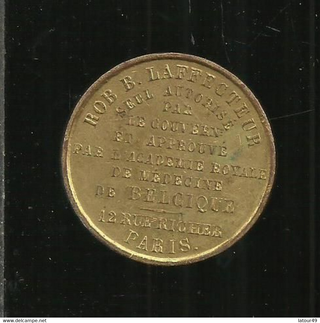 Ancienne Medaille  Academie Rle  De Medecine De Belgique Bob Laffecteur  Seul Autorise Par Le  Gouvernement Et Approuve - Monarchia / Nobiltà