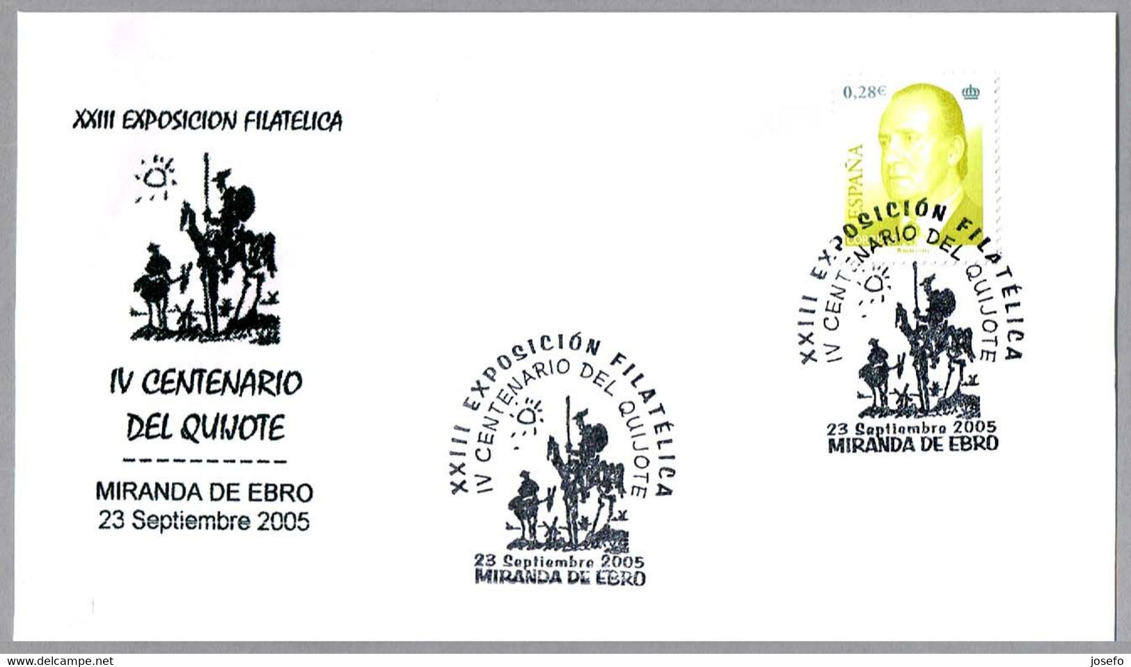 IV CENTENARIO DE "DON QUIJOTE" - 400 Years Of "Don Quijote". Miranda De Ebro, Burgos, 2005 - Ecrivains