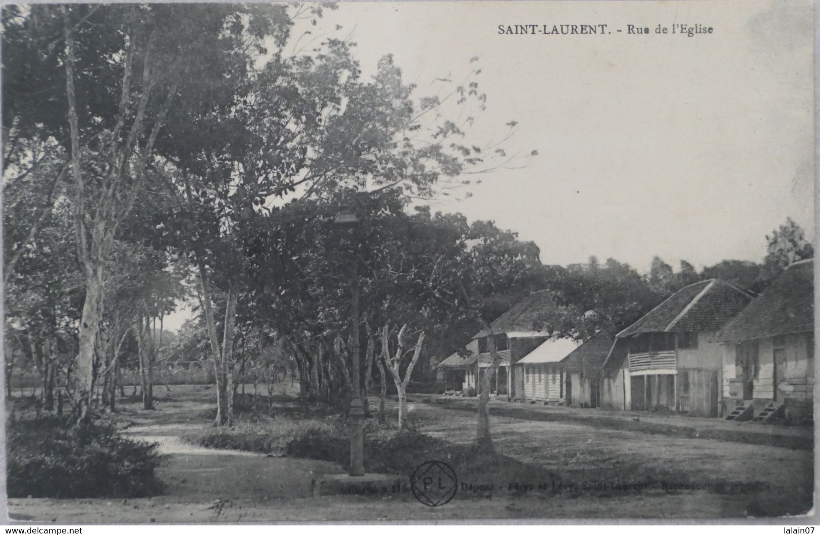 C. P. A. : GUYANE : SAINT-LAURENT DU MARONI : Rue De L'Eglise, En 1918 - Saint Laurent Du Maroni