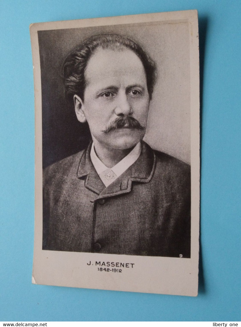 J. MASSENET 1842-1912 ( Edit.: E C Paris ) Anno 19?? ( Zie/voir Scans ) ! - Cantanti E Musicisti