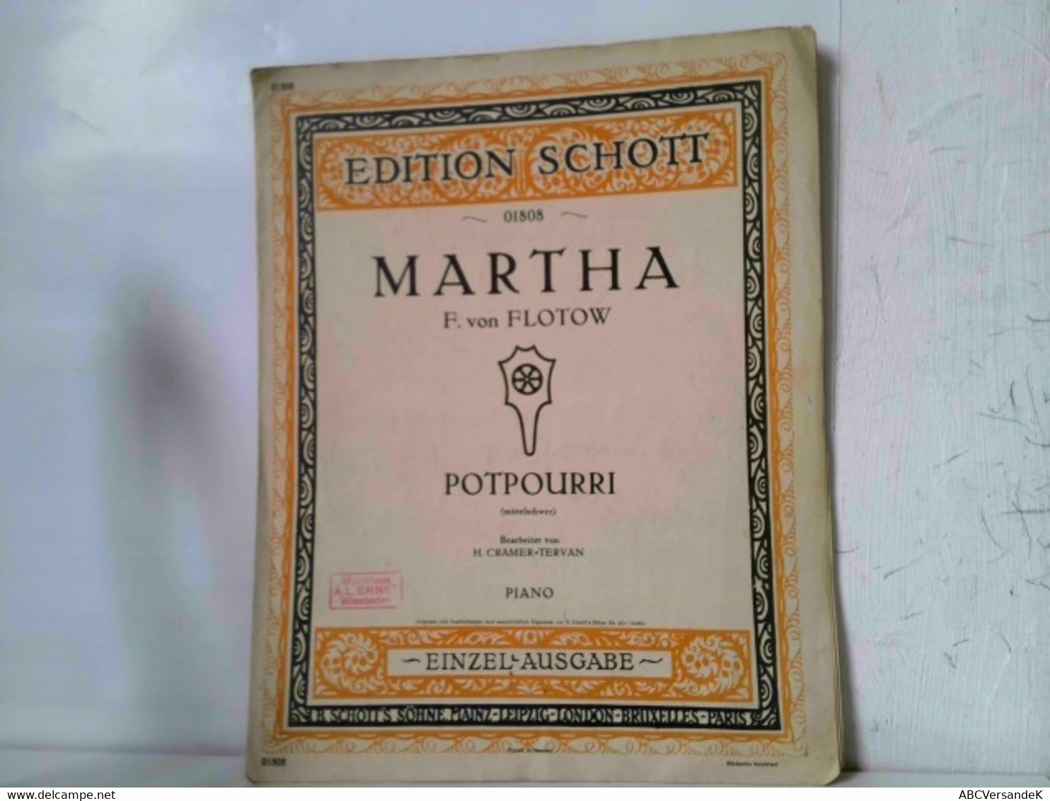 Martha. Potpourri (mittelschwer). Piano. Bearbeitet Von H. Cramer-Tervan. Einzelausgabe. Edition Schott No. 01 - Musik