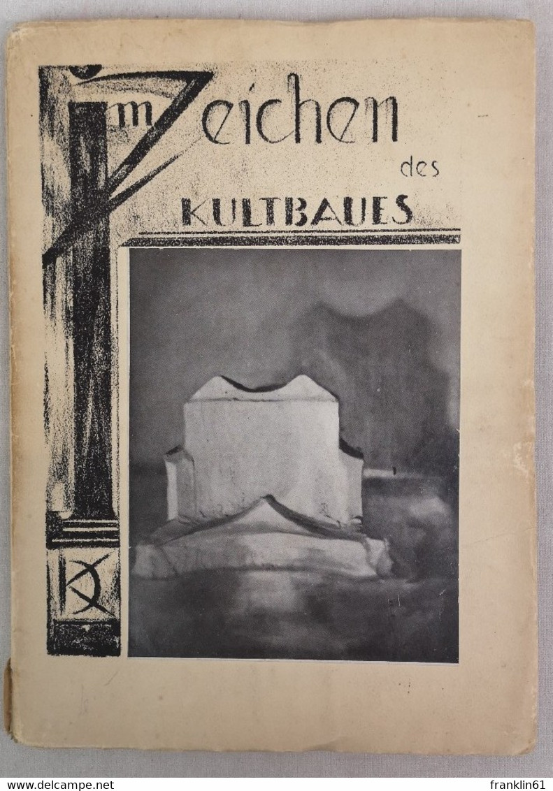 Im Zeichen Des Kultbaues. - Arquitectura