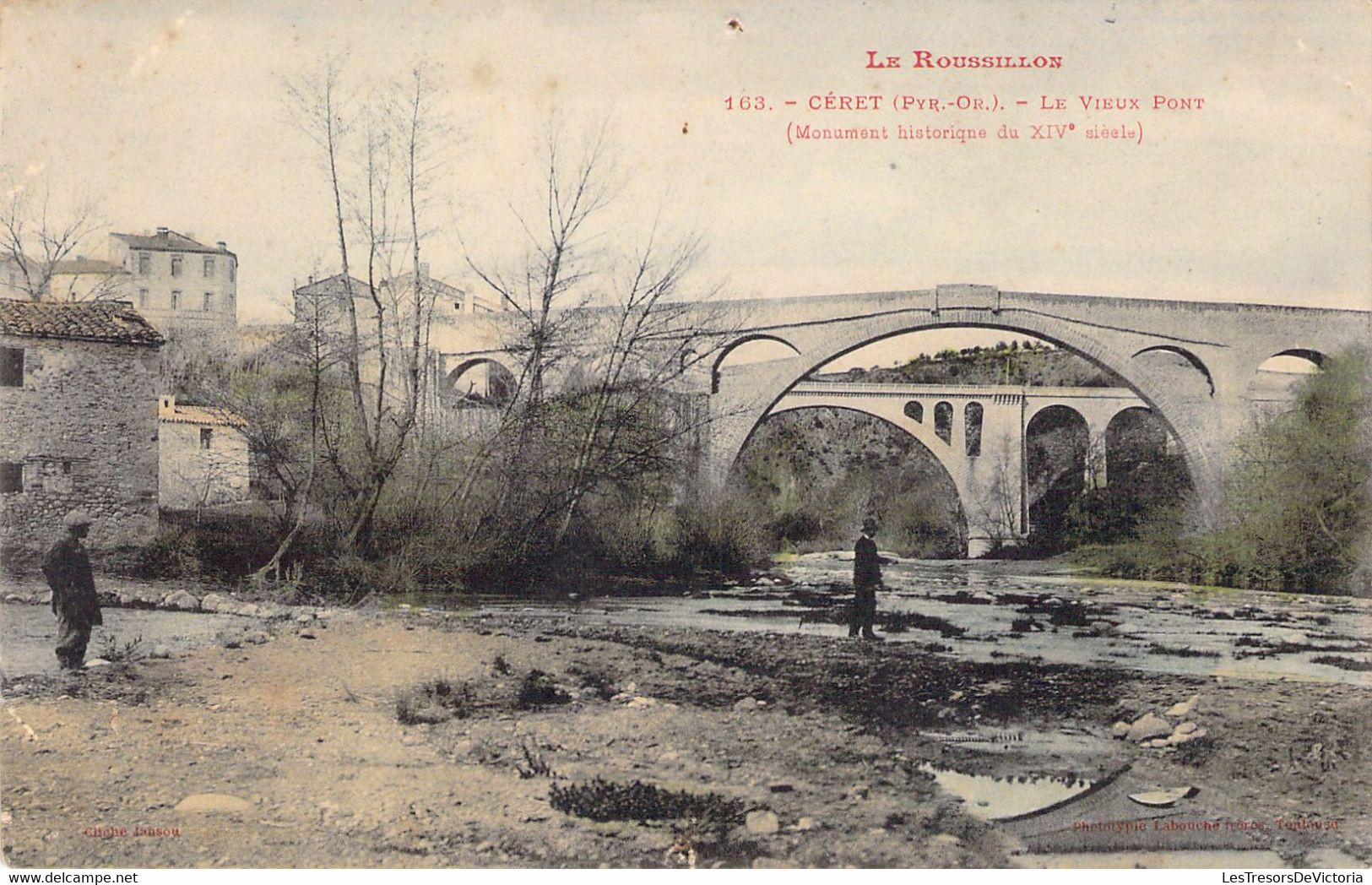 FRANCE - 66 - CERET - Le Vieux Pont  - Labouche Frères - Carte Postale Ancienne - Ceret