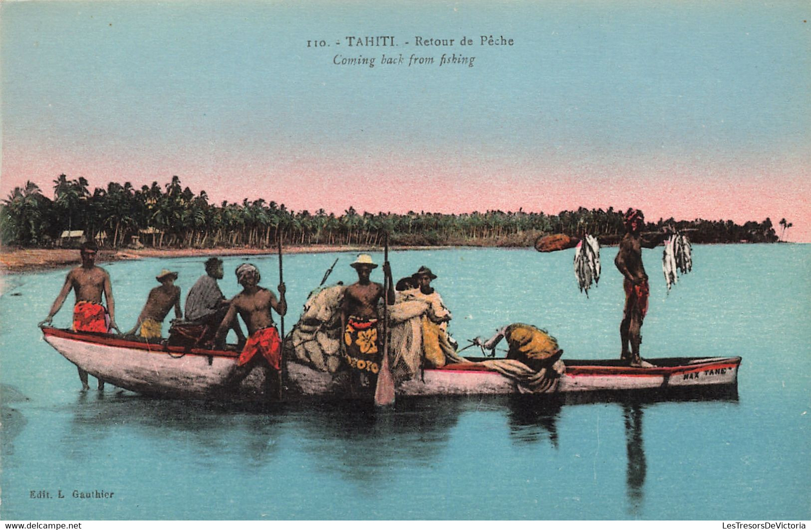 Tahiti - Retour De Pêche - Edit. L.Gauthier - Colorisé - Barque - Animé - Mer - Carte Postale Ancienne - Tahiti