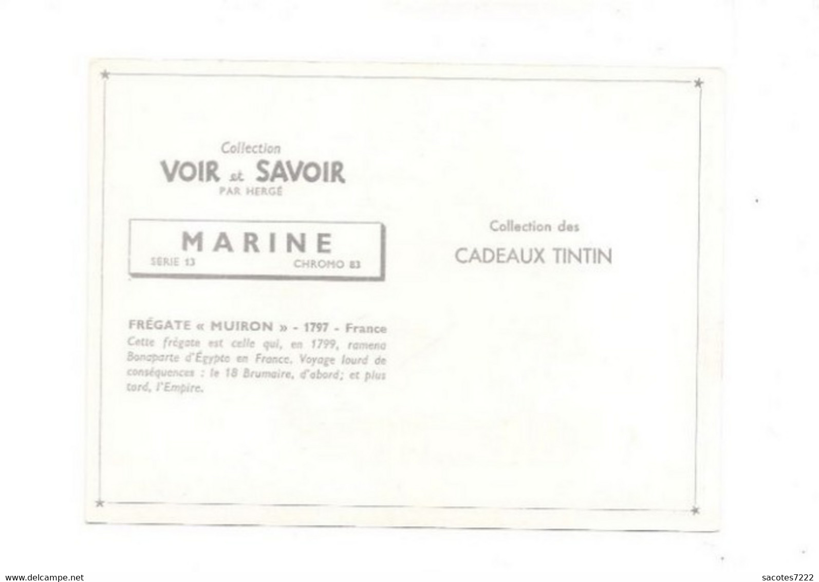 Collection Des CADEAUX TINTIN - CHROMO MARINE -  FREGATE "MUIRON " 1797 - France  Série 13 N° 83 - - Chromo's